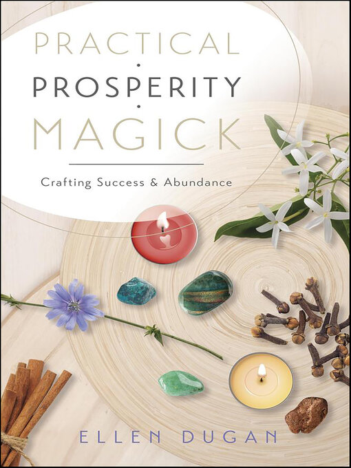 Title details for Practical Prosperity Magick by Ellen Dugan - Available